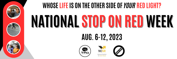 National Stop on Red Week: August 6-12, 2023