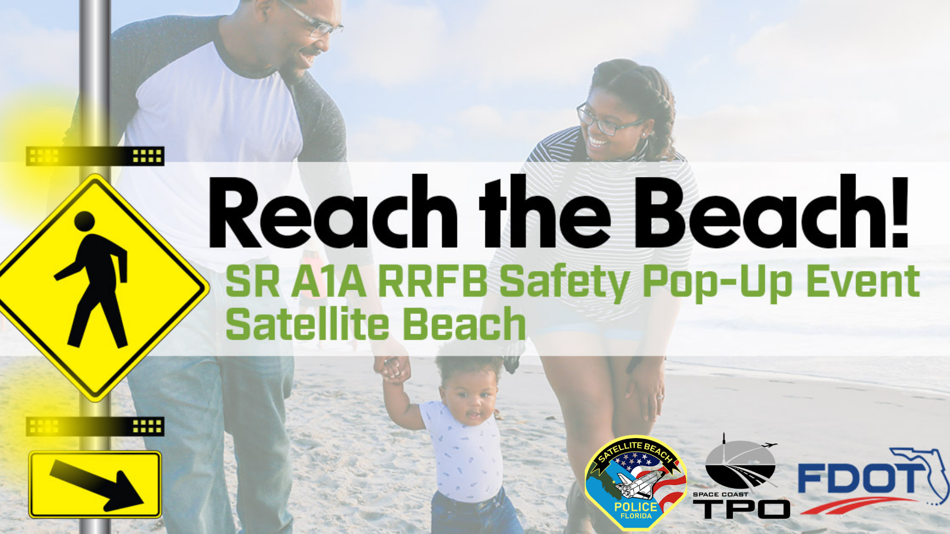 Satellite Beach Pedestrian Safety Pop-Up Graphic